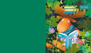 Animated moose reading a story book in a forest on a teal green backdrop