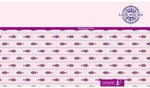 Land and Sea emblem over a light pink seamless fish pattern